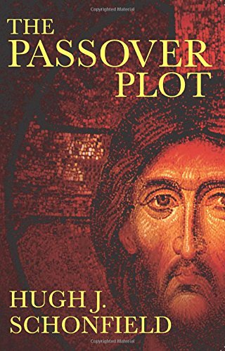 The Passover Plot: Special 40th Anniversary Edition