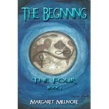 The Beginning (The Four Series)by Margaret Millmore