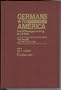Germans to America, July 1, 1887-April 30, 1888: Lists of Passengers Arriving at U.S. Ports