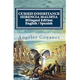 Cursed Inheritance / Herencia Maldita (Bilingual English Spanish)
