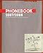 Books : Phonebook 2007/2008: An annual directory for alternative artspaces