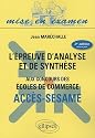 L'Epreuve d'analyse et de synth&egrave;se aux concours des &eacute;coles de commerce : Acc&egrave;s s&eacute;same