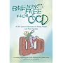 Breaking Free from OCD: A CBT Guide for Young People and Their Families