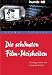 Helmut Ziegler (Hrsg.) ´Die schönsten Film-Weisheiten: 250 kluge, wahre und lustige Kino-Zitate´ Helmut Ziegler (Hrsg.) ´Die schönsten Film-Weisheiten: 250 kluge, wahre und lustige Kino-Zitate´