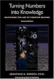 Turning Numbers into Knowledge: Mastering the Art of Problem Solving