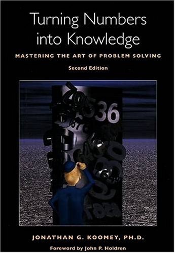 Turning Numbers into Knowledge: Mastering the Art of Problem Solving