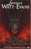 Les Chroniques d'obsidienne, tome 3 : Le Venin du dragon