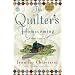 Quilter's Homecoming, THE (Elm Creek Quilts Novels)