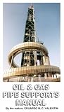 Oil & Gas Pipe Supports Manual