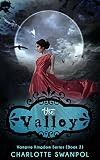ROMANCE: Paranormal Romance: The Valley (Book Two) (Fun, Sexy, Mature Young Adult Vampire Shape Shifter Romance)