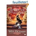 Dragonlance - L�gendes de Dragonlance, tome 3 : L'�preuve des jumeaux