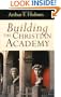 Building the Christian Academy