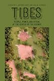 Tibes: People, Power, and Ritual at the Center of the Cosmos (Caribbean Archaeology and Ethnohistory)