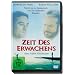 Zeit des Erwachens
