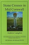 Stone crosses in Mid Cornwall