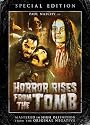 Horror Rises from the Tomb