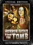 Horror Rises from the Tomb