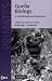 Gorilla Biology: A Multidisciplinary Perspective (Cambridge Studies in Biological and Evolutionary Anthropology)