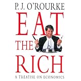 eat the rich a treatise on economics