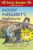 Moody Margaret's makeover