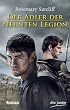 Der Adler der Neunten Legion: Roman