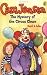 Cam Jansen: The Mystery of the Circus Clown #7