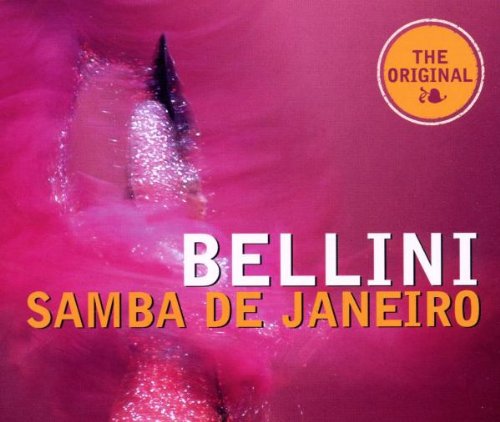Bellini - SAMBA DE JANEIRO (RADIO EDIT) BY DJ CSUCSU Lyrics - Zortam Music