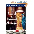 Case of the Murdered Muckraker (Daisy Dalrymple Mystery)