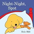 Spot: Night-Night, Spot