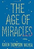 The Age of Miracles