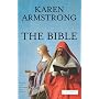 The Bible: A Biography (Books That Changed the World)