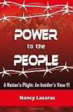 Power to the People: A Nation's Plight - An Insiders View