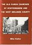 Old Parish Churches of Staff0rdshire and the West Midlands County