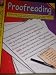 Proofreading-Grades 3-4-Sequential Activities Sure to Teach the Proofreading Process and Improve Writing Skills (Study Skills)