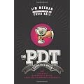 PDT Cocktail Book, The