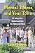 Mental Illness and Your Town: 37 Ways for Communities to Help and Heal (New Horizons in Therapy Series)