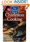 Two Hundred Years of Charleston Cooking
