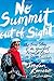 No Summit out of Sight: The True Story of the Youngest Person to Climb the Seven Summits