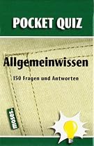 Pocket-Quiz: Allgemeinwissen von A-Z: 150 Fragen und Antworten. Für Erwachsene