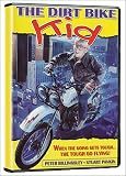 The Dirt Bike Kid