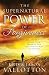 The Supernatural Power of Forgiveness: Discover How to Escape Your Prison of Pain and Unlock a Life of Freedom
