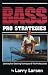 Bass Pro Strategies: Locating and Catching Techniques of the Professionals Book 3 (Bass Series Library)
