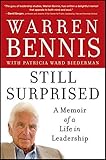 Still Surprised: A Memoir of a Life in Leadership