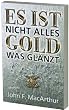 Es ist nicht alles Gold was gl�nzt