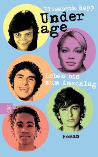 Underage - Leben bis zum Anschlag: Band 2 (Die Underage-Serie) (German Edition)