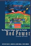 Red Power, 2nd Ed: The American Indians` Fight for Freedom, Second Edition