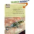 Observing Animal Behaviour: Design and Analysis of Quantitive Controls by Marian Stamp Dawkins