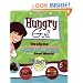 Hungry Girl: Recipes and Survival Strategies for Guilt-Free Eating in the Real World