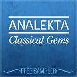 Analekta: Classical Gems: Free Sampler
