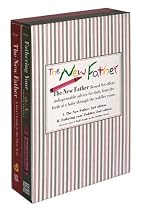 New Father Series Boxed Set, The: The New Father, a Dad's Guide to the First Year; a Dad's Guide to the Toddler Years